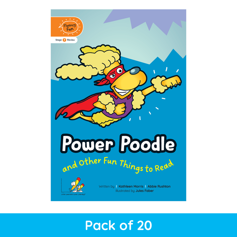 Fluency Fun: Power Poodle and Other Fun Things to Read (Stage 7 Review - Year 2)